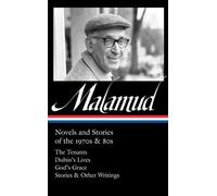 Malamud, B : Bernard Malamud : Romans et récits des années 1970