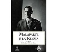 Malaparte E La Russia. Atti Del Convegno (Milano, 26 Novembre 2021)