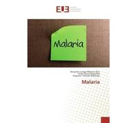 Malaria - Benjamin Longo-Mbenza - Universitaires Europeennes - broché - Livre
