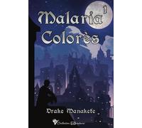 Malaria colorès 1