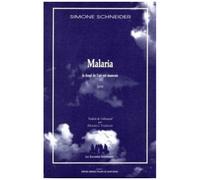 Malaria - Le Fond De L'air Est Mauvais
