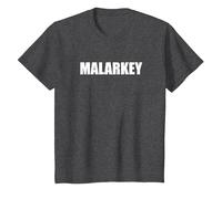 Malarkey - Typographie de Mots drôles T-Shirt, Enfant, Chiné Foncé, 10 Ans