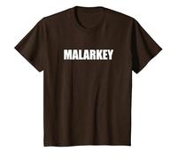 Malarkey - Typographie de Mots drôles T-Shirt, Enfant, Marron, 6 Ans