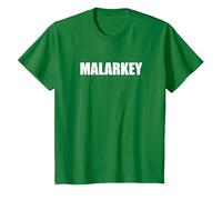 Malarkey - Typographie de Mots drôles T-Shirt, Enfant, Vert Kelly, 10 Ans
