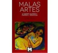 Malas Artes - Gassull, Albert Gassull, Albert (Auteur)