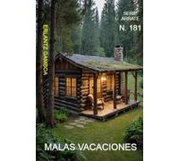 MALAS VACACIONES: Otra aventura de Ricardo Arrate, el detective sicalíptico.
