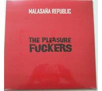 The Pleasure Fuckers – Malasana Republic – Vinyle 33 tours (LP)