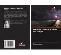 Malattia Cronica: Il Ladro Del Tempo