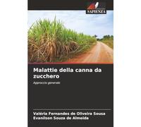Malattie della canna da zucchero: Approccio generale