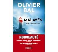 Malaven d'Olivier Bal.Thriller nouveauté 2025. Un huis clos étouffant.