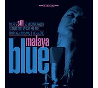 Malaya Blue - Still