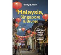 Malaysia, Singapore & Brunei 16ed -Anglais- Lonely planet eng (Auteur)