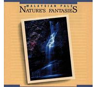 Malaysian Pale - Nature's Fantasies