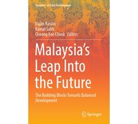 Malaysia's Leap Into The Future