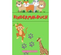 Malbuch ab 3: Erste Schritte beim Ausmalen - Große Bilder für kleine Hände