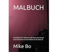 MALBUCH: Amerikanische alte aber tolle Autos die immer noch herumfahren Das älteste ist 85 Jahre alt