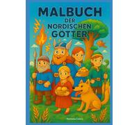 Malbuch der nordischen Mythologie - Götter und Wesen