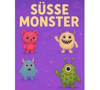 Malbuch für Kinder: Süße Monster: Ein magisches Malabenteuer mit 55 lustigen Monstern in verschiedenen Welten: Ideal für Jungen & Mädchen ab 5 Jahren