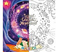 Malbuch - Leann und das Geheimnis der Mondbären: Ein Malbuch voller Piraten, niedlicher Tiere, magischer Wesen & funkelnder Welten!