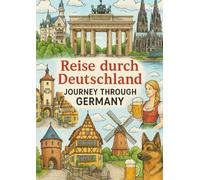 Malbuch: Reise durch Deutschland: Colouring Book: Journey through Germany