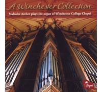 Malcolm Archer (Organ) - A Winchester Collection