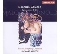 Malcolm Arnold: Symphonies 5 & 6 [CD] NEUF