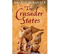 Malcolm Barber The Crusader States (Poche)