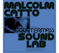 Malcolm Catto Presents - Quatermass Sound Lab