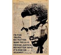 Malcolm I'M For Truth No Matter Who Tells It I'M For Justice No Matter Who It'S For Or Against Décoration murale de cuisine Décoration murale Affiche en métal 20,3 x 30,5 cm