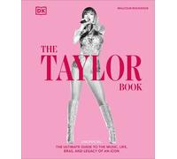 Malcolm Mackenzie The Taylor Swift Book (Relié)