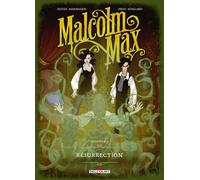 Malcolm Max T02 - Résurrection - Peter Mennigen - Delcourt - cartonné - Bande dessinée