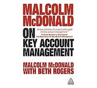 Malcolm McDonald sur la gestion des comptes clés