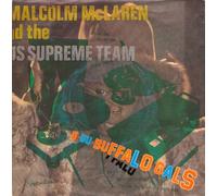 Malcolm McLaren And World's Famous Supreme Team, The* - Buffalo Gals - Malcolm McLaren And World's Famous Supreme Team, The* 7" 45