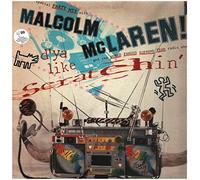 MALCOLM MCLAREN - D'ya Like Scratchin'