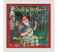 Malcolm Smith - Child of the Corn