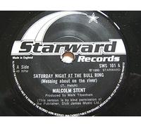 Malcolm Stent - Malcolm Stent Saturday Night At The Bullring/Sunday Dinner 7" Starward SWS101 EX 1980