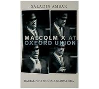 Malcolm X At Oxford Union