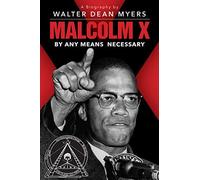 Malcolm X: By Any Means Necessary (Scholastic Focus)