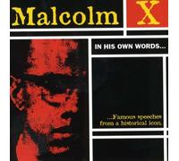Malcolm X - in His Own Words
