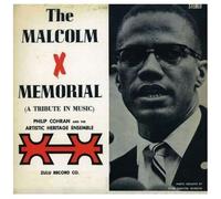Malcolm X Memorial(Tribute in Music)