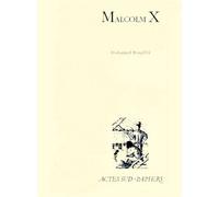 Malcolm X - Saint-Denis, Théâtre Gérard-Philipe, 20 Mars 2000