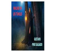 Maldad en los túneles