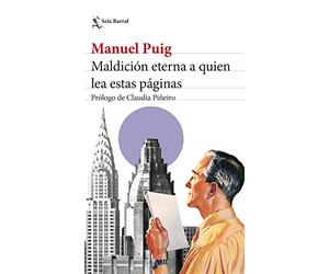 Maldición eterna a quien lea estas páginas: Prólogo de Claudia Piñeiro