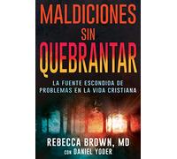 Maldiciones Sin Quebrantar/Unbroken Curses