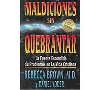 Maldiciones Sin Quebrantar/Unbroken Curses Rebecca Brown (Auteur)
