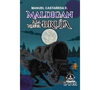 Maldigan a la nueva bruja: Curse The New Witch