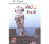 Maldita Poesía Cardona, José (Auteur)