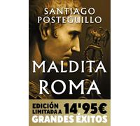 Maldita Roma (Campaña Navidad Grandes Éxitos edición limitada) (Serie Julio César 2): La conquista del poder de Julio César