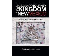 Maldonado Journey To The Kingdom Of New Mexico