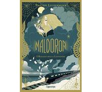 Maldoror. I ragazzi della leggenda (Vol. 1)